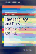 Law, Language and Translation: From Concepts to Conflicts