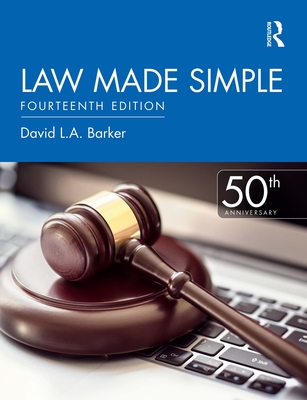 Law Made Simple - Barker, David L a