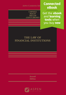 Law of Financial Institutions: [Connected Ebook]