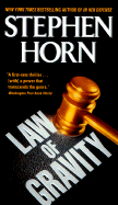 Law of Gravity - Horn, Stephen