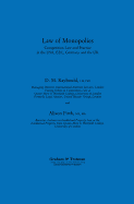 Law of Monopolies: Competition Law and Practice in the Usa, Eec, Germany and the UK