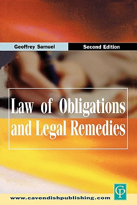 Law of Obligations & Legal Remedies - Samuel, Geoffrey