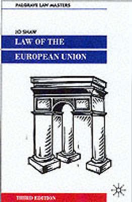 Law of the European Union - Shaw, Jo