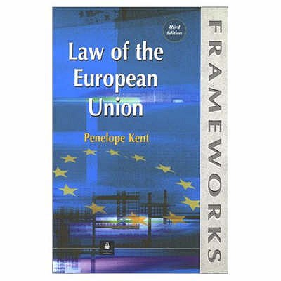 Law of the European Union - Kent, Penelope