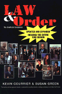 Law & Order: The Unofficial Companion -- Updated and Expanded - Courrier, Kevin, and Green, Susan, and Green, Susan