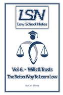 Law School Notes: Wills & Trusts