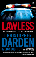 Lawless: 6 - Darden, Christopher, and Lochte, Dick