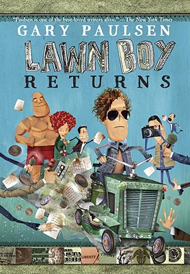 Lawn Boy Returns - Paulsen, Gary