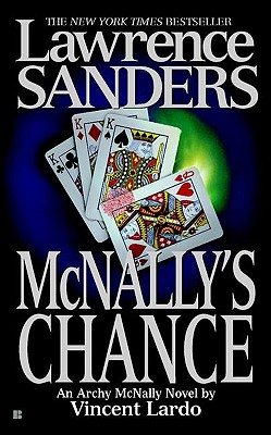 Lawrence Sanders McNally's Chance - Lardo, Vincent, and Sanders, Lawrence