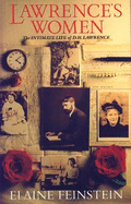 Lawrence's Women: The Intimate Life of D H Lawrence