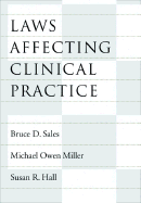 Laws Affecting Clinical Practice
