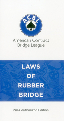 Laws of Rubber Bridge - American Contract Bridge League