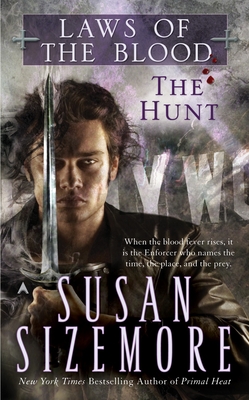 Laws of the Blood 1: the Hunt - Sizemore, Susan