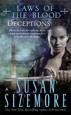 Laws of the Blood 4: Deceptions - Sizemore, Susan