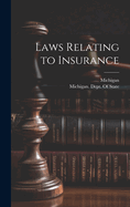 Laws Relating to Insurance