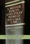 Lawyer Poets and That World We Call Law