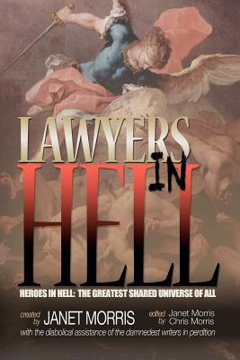 Lawyers in Hell - Morris, Janet, Msc