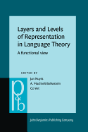 Layers and Levels of Representation in Language Theory: A functional view