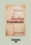 Laying the Foundation: Achieving Christian Maturity