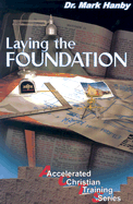 Laying the Foundation Adult Curriculum