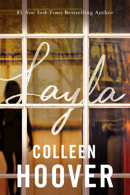 Layla - Hoover, Colleen