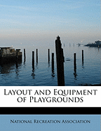 Layout and Equipment of Playgrounds