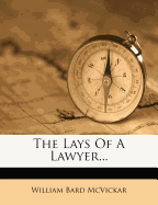 Lays of a Lawyer