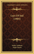 Lays of Ind (1905)