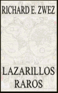 Lazarillos Raros