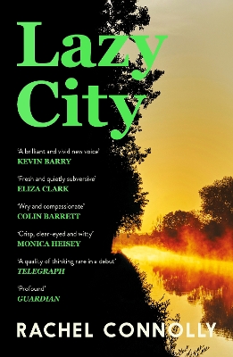 Lazy City - Connolly, Rachel