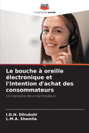 Le bouche  oreille lectronique et l'intention d'achat des consommateurs