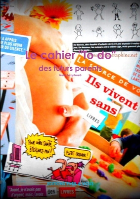 Le Cahier to Do Des Futurs Parents - Seraphine(r), Melle