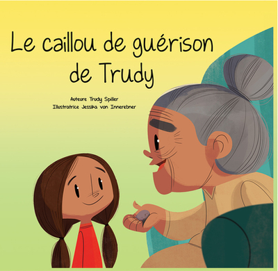 Le Caillou de Gurison de Trudy - Spiller, Trudy