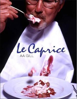 Le Caprice - Gill, A