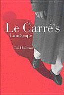 Le Carr?'s Landscape