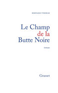 Le champ de la butte noire