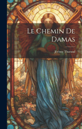 Le Chemin de Damas