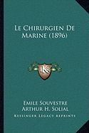 Le Chirurgien De Marine (1896)