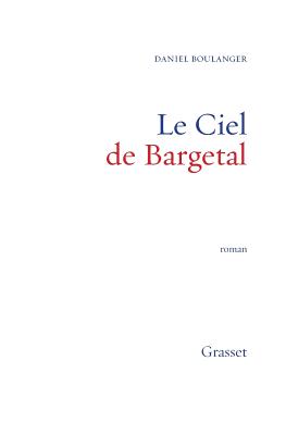 Le ciel de Bargetal - Boulanger-D