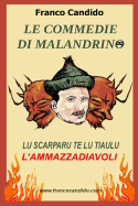 Le Commedie Di Malandrino