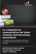 Le competenze comunicative del tutor virtuale nell'istruzione secondaria