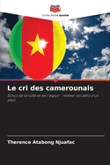 Le cri des camerounais