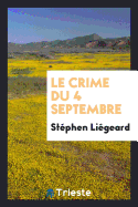 Le Crime Du 4 Septembre