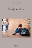 Le d?fi de Victor