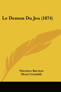 Le Demon Du Jeu (1874)