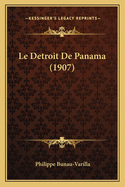 Le Detroit de Panama (1907)