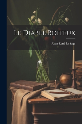 Le Diable Boiteux - Le Sage, Alain Ren