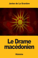 Le Drame macdonien