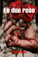 Le due rose