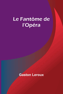 Le Fantome de L'Opera